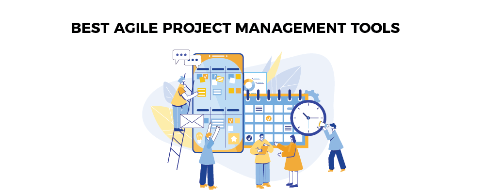 Best Agile Project Management Tools